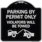 Signmission Parking by Permit Violators Will Towed Heavy-Gauge Aluminum Sign, 18" x 18", BS-1818-23456 A-DES-BS-1818-23456 - alternate 1